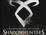 le cronache dell'accademia shadowhunters