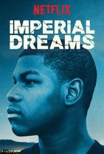 imperial dreams drama netflix