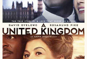 a united kingdom 6 locandine del film con david oyelowo e rosamund pike 1 min