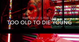 Too old to die young